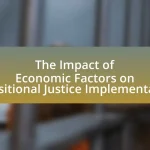 The Impact of Economic Factors on Transitional Justice Implementation