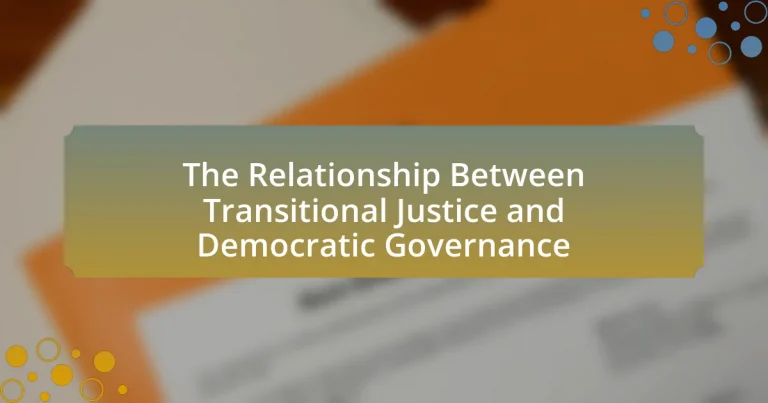 The Relationship Between Transitional Justice and Democratic Governance