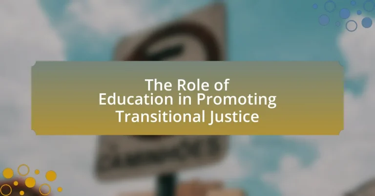 The Role of Education in Promoting Transitional Justice