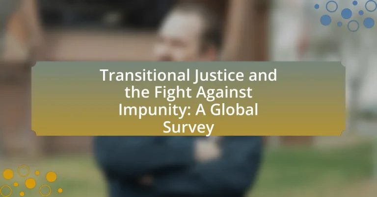 Transitional Justice and the Fight Against Impunity: A Global Survey