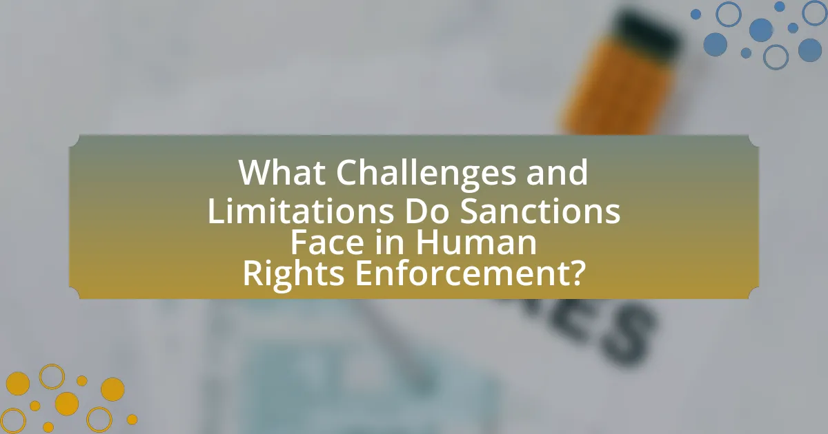What Challenges and Limitations Do Sanctions Face in Human Rights Enforcement?
